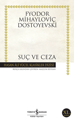 Mihayloviç Dostoyevski Suç ve Ceza, İş Bankası Kültür Yayınları - 1