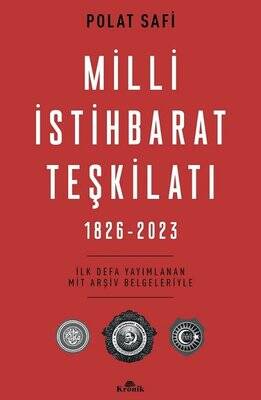 Milli İstihbarat Teşkilatı 1826-2023 Yazar: Polat Safi - 1