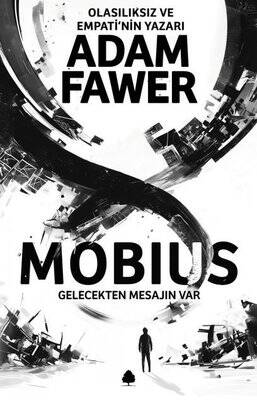 Mobius Yazar: Adam Fawer Çevirmen: Algan Sezgintüredi - 1