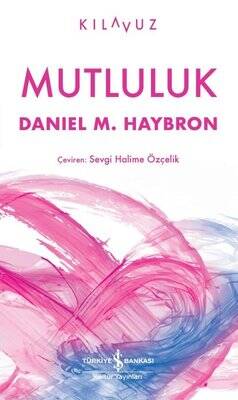 Mutluluk / Kılavuz - Daniel M. Haybron - 1