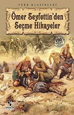 Ömer Seyfettin’den Seçme Hikayeler - 1