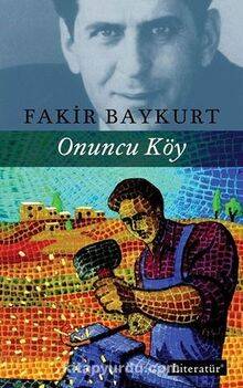 Onuncu Köy - Fakir Baykurt - 1