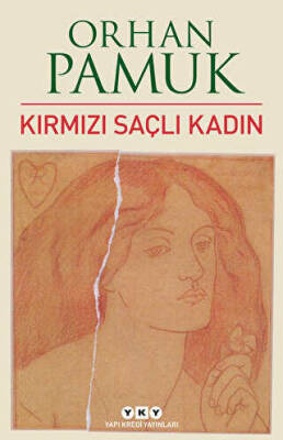 Orhan Pamuk Kırmızı Saçlı Kadın Yapı Kredi Yayınları - 1