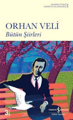 Orhan Veli Kanık Bütün Şiirler İş Bankası Kültür Yayınları - 1