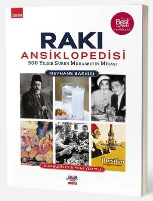 Rakı Ansiklopedisi: Meyhane Baskısı - 500 Yıldır Süren Muhabbetin Mirası Yazar: Kolektif - 1