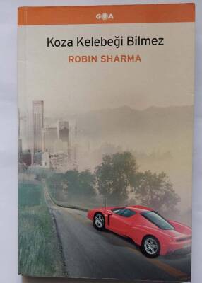 Robin Sharma Koza Kelebeği Bilmez Goa - 1