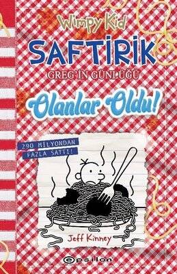 Saftirik Greg'in Günlüğü 19 - Olanlar Oldu! Yazar: Jeff Kinney Çevirmen: İrem Çevik - 1