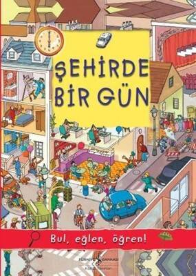 Şehirde Bir Gün Yazar: Olivia Brookes Çevirmen: Sevgi Atlıhan - 1