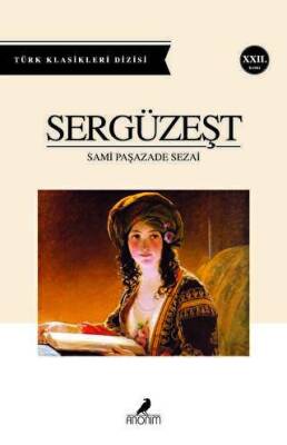 Sergüzeşt - Sami Paşazade Sezai - 1