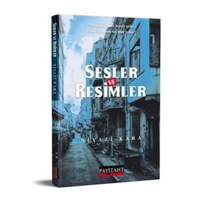 Sesler ve Resimler - Niyazi Kara - 1