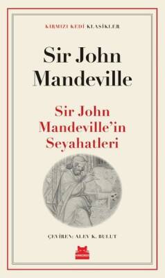 Sir John Mandeville'in Seyahatleri - Sir John Mandeville - 1