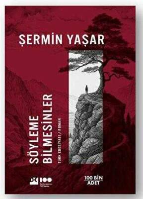 Söyleme Bilmesinler- Şermin Yaşar Doğan Kitap - 1