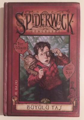 Spiderwick Günceleri 2 - Büyülü Taş Yazar: Tony Di Terlizzi ve Holly Black - 1