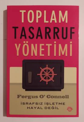 Toplam Tasarruf Yönetimi Yazar: Fergus O'Connell - 1