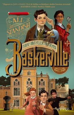 Tuhaf Hikayeler Akademisi: Baskerville - Ali Standish - 1