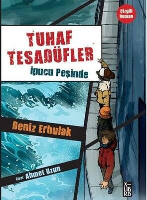 Tuhaf Tesadüfler 2 - İpucu Peşinde Yazar: Deniz Erbulak - 1