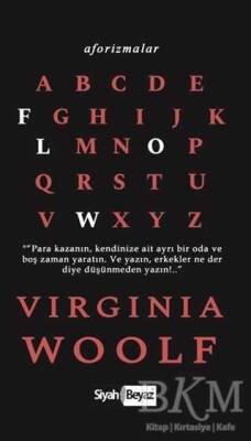 Virginia Woolf Aforizmalar Siyah Beyaz Yayınları - 1