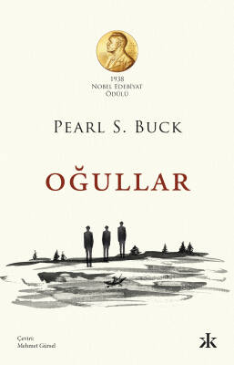 Yazar: Pearl S. Buck Oğullar Kafka Kitap - 1