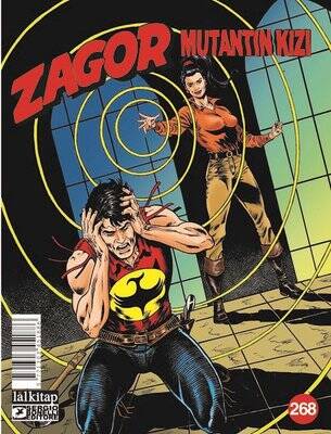 Zagor Sayı 268 - Mutantın Kızı Yazar: Moreno Burattini - 1