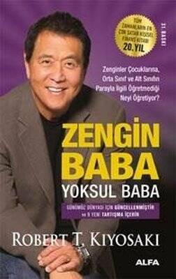 Zengin Baba Yoksul Baba Yazar: Robert T. Kiyosaki Çevirmen: Dilek Şendil - 1